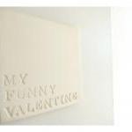 My Funny Valentine Porcelain Wall Art.